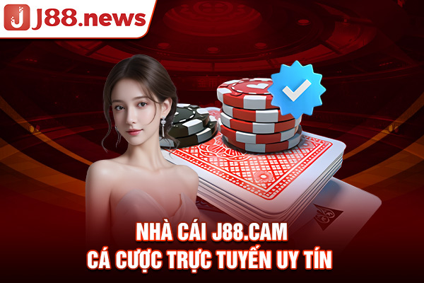 Nhà cái J88.cam cá cược trực tuyến uy tín Nhà cái J88.cam cá cược trực tuyến uy tín
